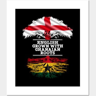 English Grown With Ghanaian Roots - Gift for Ghanaian With Roots From Ghana Posters and Art